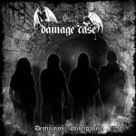 DAMAGE CASE - Destination: Underground PRE-ORDER CD