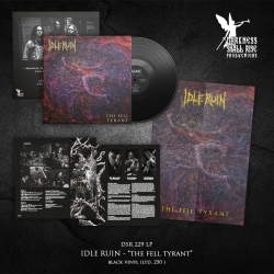 IDLE RUIN The Fell Tyrant LP