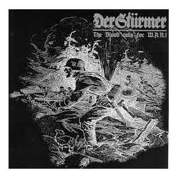 DER STURMER The Blood Calls For W.A.R.! CD