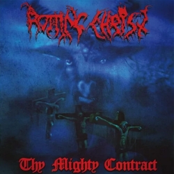 ROTTING CHRIST Thy Mighty Contract - 30 Years Anniversary CD