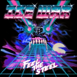 ICE WAR Feel the Steel CD