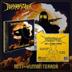 TECHNOPHOBIA - ANTI-HUMAN TERROR (MCD)